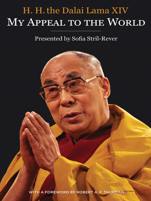 Title details for My Appeal to the World by His Holiness The Dalai Lama - Available